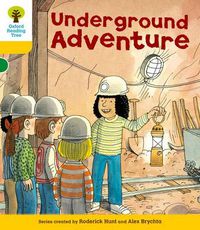 Cover image for Oxford Reading Tree: Level 5: More Stories A: Underground Adventure