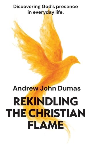 Cover image for Rekindling the Christian Flame