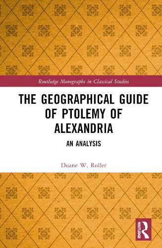 Cover image for The Geographical Guide of Ptolemy of Alexandria