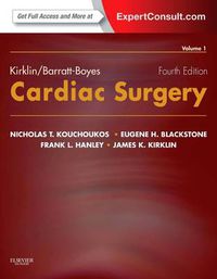 Cover image for Kirklin/Barratt-Boyes Cardiac Surgery: Expert Consult - Online and Print (2-Volume Set)