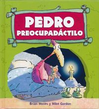 Cover image for Pedro Preocupadctilo