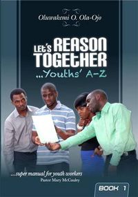 Cover image for Let's Reason Together - Youth's A-Z