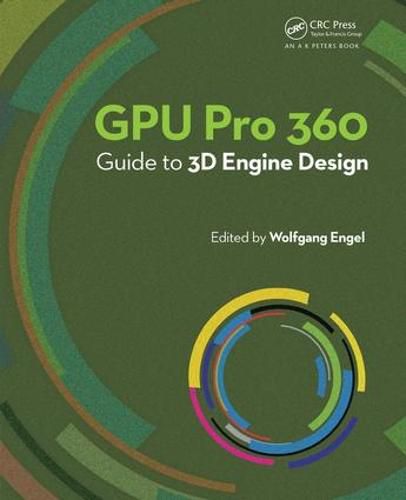 Cover image for GPU Pro 360 Guide to 3D Engine Design