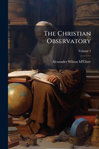 Cover image for The Christian Observatory, Volume 3