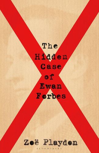 Cover image for The Hidden Case of Ewan Forbes: The Transgender Trial that Threatened to Upend the British Establishment