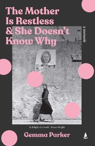 Cover image for The Mother Is Restless and She Doesn't Know Why