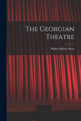 Cover image for The Georgian Theatre