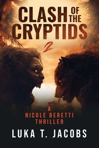 Cover image for Clash Of The Cryptids Part 2