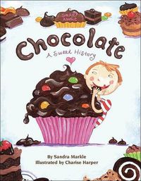 Cover image for Smart About Chocolate: Smart About History