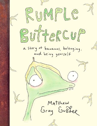 Cover image for Rumple Buttercup: A story of bananas, belonging and being yourself