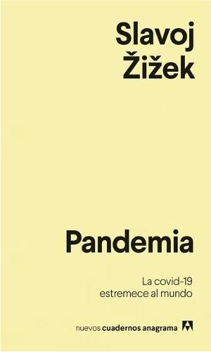 Nuevos Cuadernos Anagrama: Pandemia