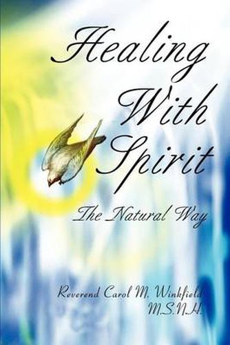 Cover image for Healing with Spirit: The Natural Way