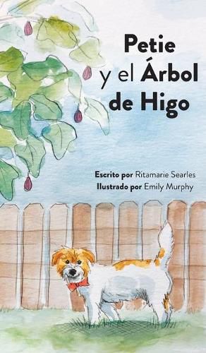 Cover image for Petie y el Arbol de Higo