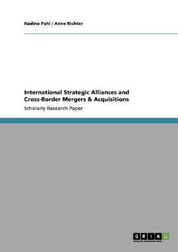 Cover image for International Strategic Alliances and Cross-Border Mergers & Acquisitions