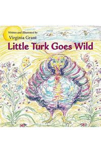 Cover image for Little Turk Goes Wild