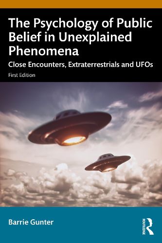 Cover image for The Psychology of Public Belief in Unexplained Phenomena
