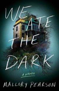 Cover image for We Ate the Dark