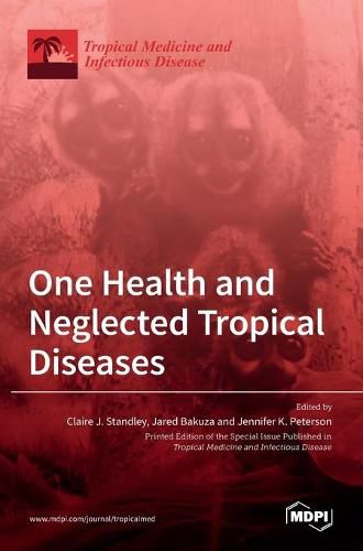 Cover image for One Health and Neglected Tropical Diseases