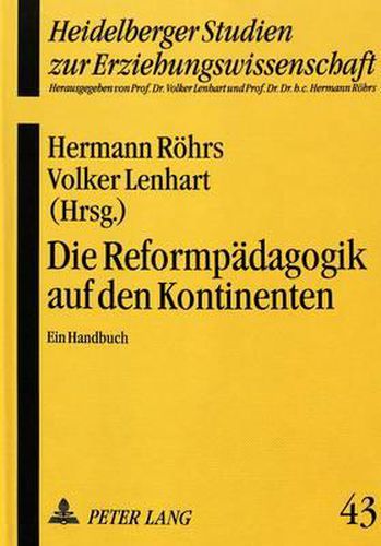 Cover image for Die Reformpaedagogik Auf Den Kontinenten: Ein Handbuch