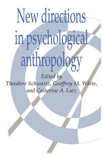 Cover image for New Directions in Psychological Anthropology