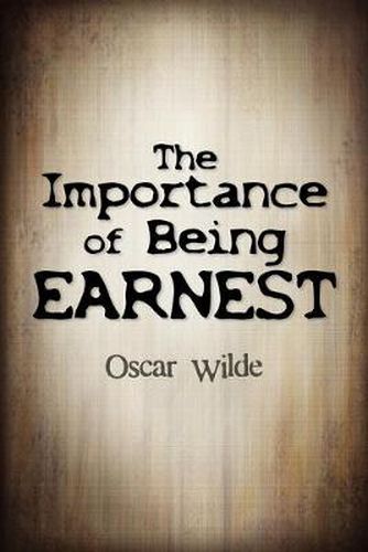 Cover image for The Importance Of Being Earnest