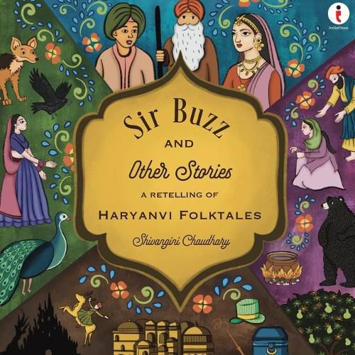 Cover image for Sir Buzz and other stories: A retelling of Haryanvi folktales