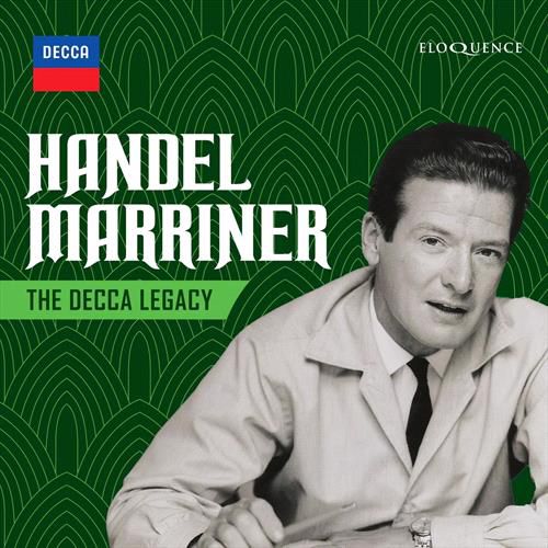 Handel  Marriner: The Decca Legacy 