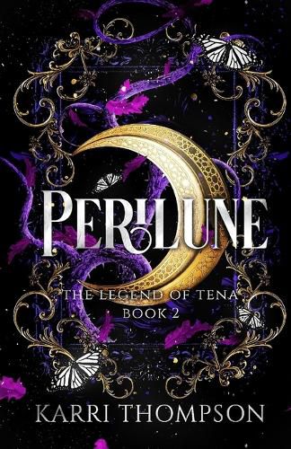 Cover image for Perilune: The Legend of Tena, Book 2