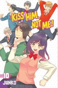 Cover image for Kiss Him, Not Me 10