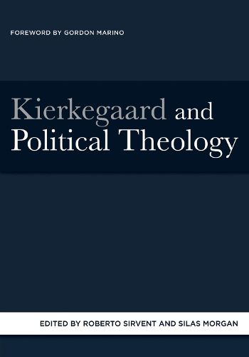 Cover image for Kierkegaard and Political Theology