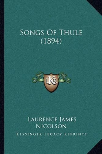 Songs of Thule (1894)