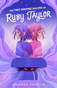 Cover image for The Two Wrong Halves of Ruby Taylor