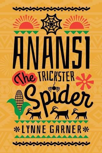 Cover image for Anansi The Trickster Spider