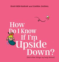 Cover image for How Do I Know If I'm Upside Down?