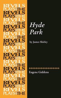 Cover image for Hyde Park: By James Shirley