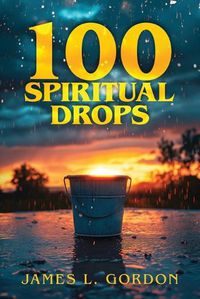 Cover image for 100 Spiritual Drops