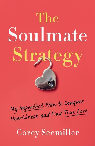 Cover image for The Soulmate Strategy