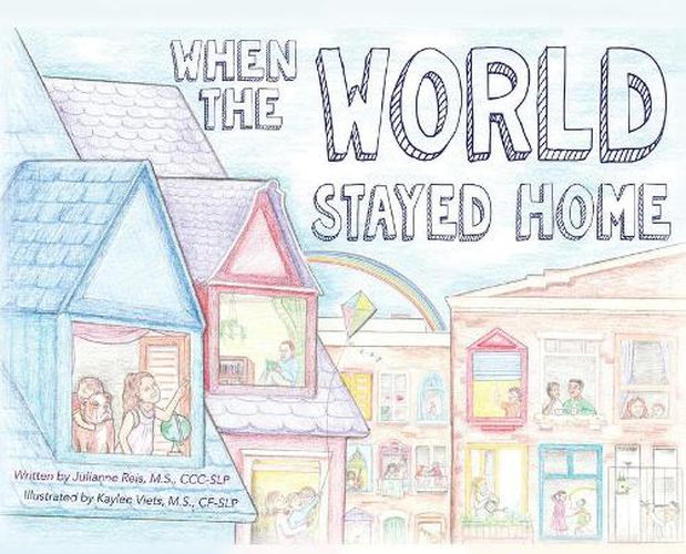 Cover image for When the World Stayed Home