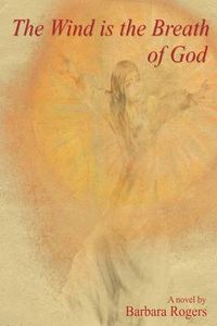 Cover image for The Wind Is the Breath of God