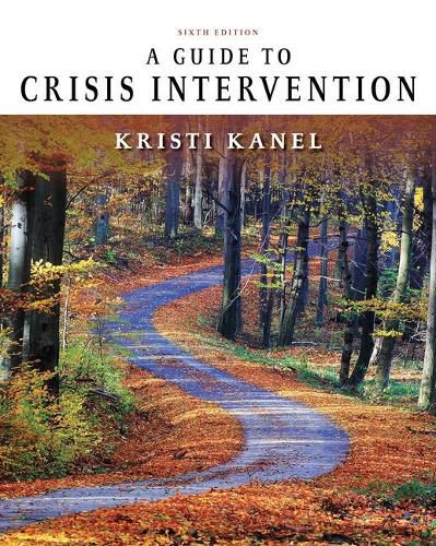 Cover image for Bundle: A Guide to Crisis Intervention, 6th + Mindtap Counseling, 1 Term (6 Months) Printed Access Card