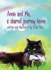 Cover image for Annie and Me, a Shared Journey Home