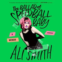 Cover image for The Ballad of Speedball Baby