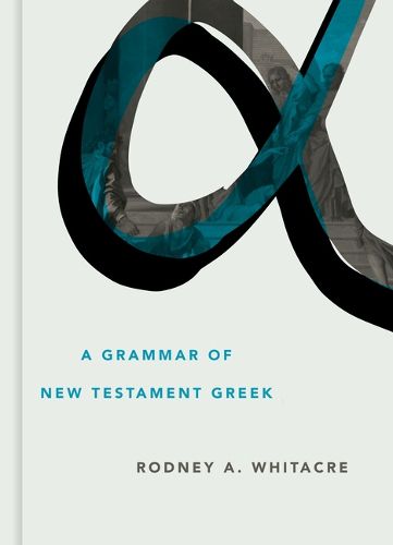 Cover image for Grammar of New Testament Greek