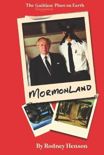 Cover image for Mormonland: The Guiltiest Place on Earth