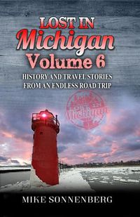 Cover image for Lost In Michigan Volume 6