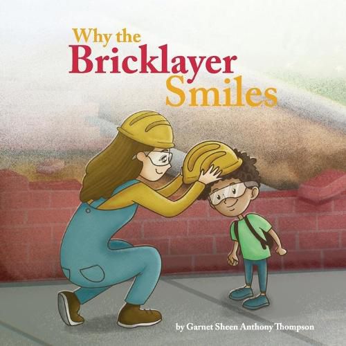 Cover image for Why the Bricklayer Smiles