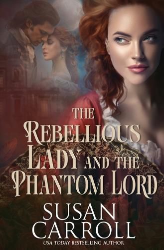 Cover image for The Rebellious Lady and the Phantom Lord