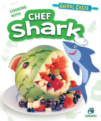 Cover image for Cooking with Chef Shark