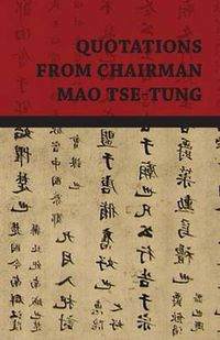 Cover image for Quotations from Chairman Mao Tse-Tung