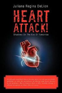 Cover image for Heart Attack!: Shadows on the Eve of Tomorrow